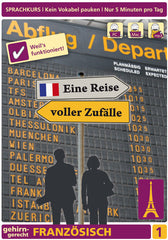 Französisch, Eine Reise voller Zufälle